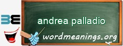 WordMeaning blackboard for andrea palladio